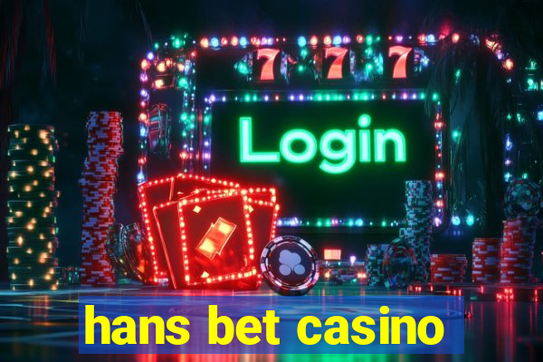 hans bet casino